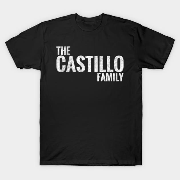 The Castillo Family Castillo Surname Castillo Last name T-Shirt by TeeLogic